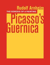 Icon image The Genesis of a Painting: Picasso's Guernica