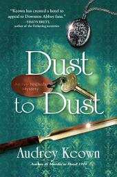 Icon image Dust to Dust: An Ivy Nichols Mystery