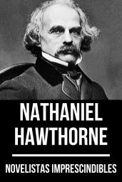 Icon image Novelistas Imprescindibles - Nathaniel Hawthorne