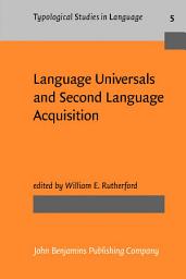 Icon image Language Universals and Second Language Acquisition