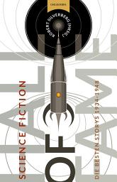 Icon image Science Fiction Hall of Fame 1: Die besten Storys 1934-1948