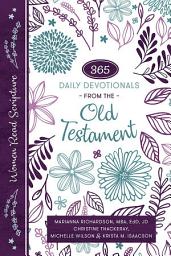 Icon image Women Read Scripture: 365 Daily Devotionals from the Old Testament