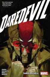 Icon image Daredevil (2019): Daredevil By Chip Zdarsky Vol. 3: Through Hell