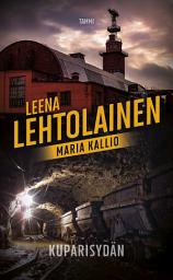 Icon image Kuparisydän: Maria Kallio 3