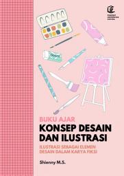 Icon image Buku Ajar Konsep Desain dan Illustrasi