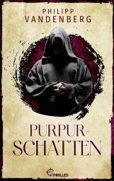 Icon image Purpurschatten: Thriller