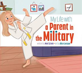 Icon image My Life with a Parent in the Military