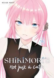 Icon image Shikimori's Not Just a Cutie