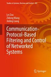 Icon image Communication-Protocol-Based Filtering and Control of Networked Systems