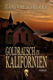 Icon image Goldrausch in Kalifornien