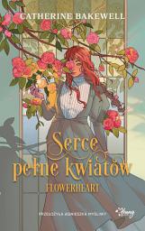 Icon image Serce pełne kwiatów. Flowerheart