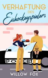 Icon image Verhaftung des Eishockeyspielers