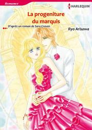 Icon image LA PROGENITURE DU MARQUIS: Harlequin Comics