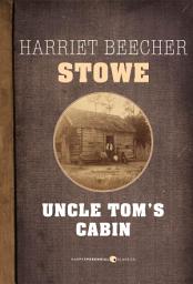 Icon image Uncle Tom's Cabin