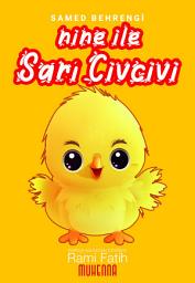 Icon image Nine ile Sarı Civcivi