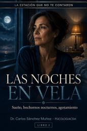 Icon image LAS NOCHES EN VELA: Sueño, bochornos nocturnos, agotamiento