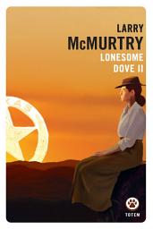 Icon image Lonesome Dove - Tome 2: Lonesome Dove, T2