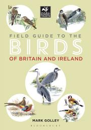 Icon image Field Guide to the Birds of Britain and Ireland: Edition 2