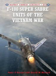 Icon image F-100 Super Sabre Units of the Vietnam War