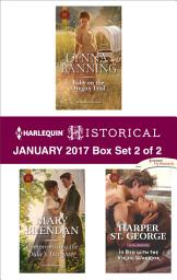 Icon image Harlequin Historical January 2017 - Box Set 2 of 2: An Anthology