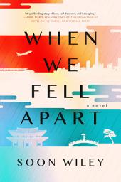 Icon image When We Fell Apart: A Novel