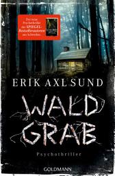 Icon image Waldgrab: Psychothriller