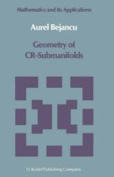 Icon image Geometry of CR-Submanifolds