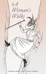 Icon image A Woman's Walks