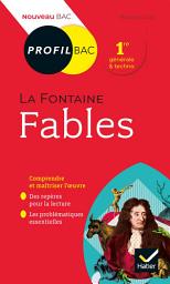 Icon image Profil - La Fontaine, Fables: analyse littéraire de l'oeuvre
