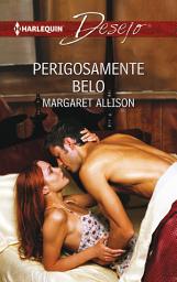 Icon image Perigosamente belo