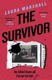 Icon image The Survivor: The "supremely gripping" psychological thriller with a "delicious" twist