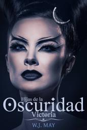 Icon image Victoria - Hijas de la oscuridad