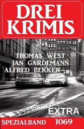 Icon image Drei Krimis Spezialband Extra 1069
