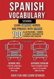 Icon image Spanish Vocabulary - School: Learn Spanish Words and Phrases With Images