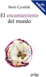 Icon image El encantamiento del mundo