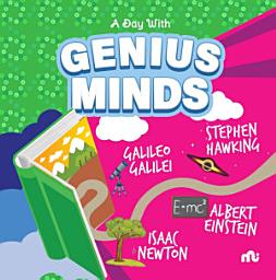 Icon image A Day With Genius Minds: Stephen Hawking, Galileo, Newton and Einstein