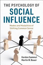 Icon image The Psychology of Social Influence