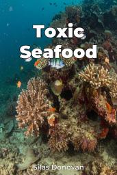 Icon image Toxic Seafood