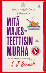 Icon image Mitä majesteettisin murha