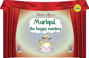 Icon image Muriqui, the happy monkey: The 7 Virtues – Stories from Hawk`s Little Ranch - Vol 2