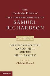 Icon image Correspondence with Aaron Hill and the Hill Family