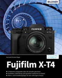 Icon image Fujifilm X-T4: Das umfangreiche Praxisbuch zu Ihrer Kamera