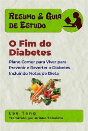 Icon image Resumo & Guia De Estudo - O Fim Do Diabetes