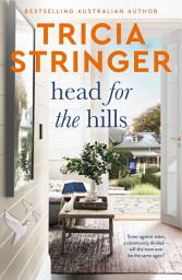 Icon image Head for the Hills: The brilliant warm, witty and wise story of family and community at odds, from a bestselling and beloved author