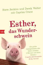 Icon image Esther, das Wunderschwein