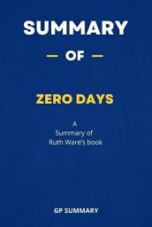 Icon image Summary of Zero Days by Ruth Ware