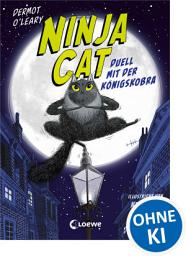 Icon image Ninja Cat (Band 1) - Duell mit der Königskobra: Erlebe spannende Abenteuer mit der coolsten Katze der Welt - Humorvolles Kinderbuch zum Selberlesen ab 8 Jahren