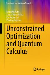 Icon image Unconstrained Optimization and Quantum Calculus