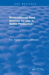 Icon image Revival: Non-Traditional Feeds for Use in Swine Production (1992)