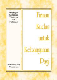 Icon image FKKP : Pengkajian – Kristalisasi Yeremia & Ratapan